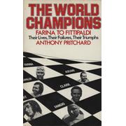 THE WORLD CHAMPIONS - GIUSEPPE FARINA (1950) TO EMERSON FITTIPALDI (1972)