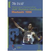 7TH IAAF WORLD INDOOR CHAMPIONSHIPS - IAAF STATISTICS HANDBOOK MAEBASHI 1999