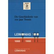 THE HAGUE LAWN TENNIS CLUB 1888 - 1988