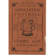 CURRIE CUP FOOTBALL TOURNAMENT 1908 (SOUTH AFRICA) OFFICIAL HANDBOOK