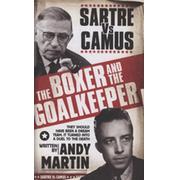 THE BOXER AND THE GOALKEEPER - SARTRE VS CAMUS