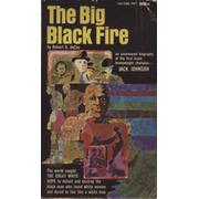 THE BIG BLACK FIRE