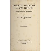 TWENTY YEARS OF LAWN TENNIS - SOME PERSONAL MEMORIES