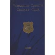 YORKSHIRE COUNTY CRICKET CLUB 1918 [ANNUAL]