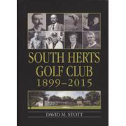 SOUTH HERTS GOLF CLUB - 1899-2015