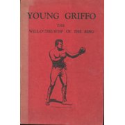 YOUNG GRIFFO: THE WILL O