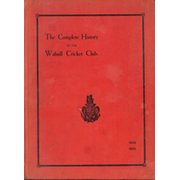 THE COMPLETE HISTORY OF THE WALSALL CRICKET CLUB