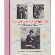 FRIENDS IN FOCUS, A LIFE IN PHOTOGRAPHS