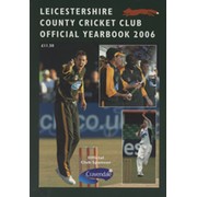LEICESTERSHIRE COUNTY CRICKET CLUB 2006 YEAR BOOK (MULTI SIGNED)