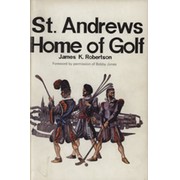 ST. ANDREWS - HOME OF GOLF