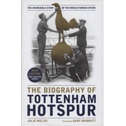 THE BIOGRAPHY OF TOTTENHAM HOTSPUR