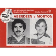ABERDEEN V MORTON 1979 (SCOTTISH LEAGUE CUP SEMI-FINAL) FOOTBALL PROGRAMME