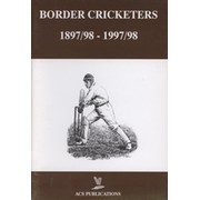 BORDER CRICKETERS 1897/98 - 1997/98