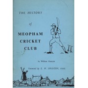 THE HISTORY OF MEOPHAM CRICKET CLUB