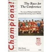 CHAMPIONS! - THE RACE FOR THE CONFERENCE (WOKING FC)