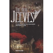 THE REAL JEEVES - THE CRICKETER WHO GAVE HIS LIFE FOR HIS COUNTRY AND HIS NAME TO A LEGEND