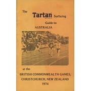 THE TARTAN SURFACING GUIDE TO AUSTRALIA AT THE BRITISH COMMONWEALTH GAMES, CHRISTCHURCH, NEW ZEALAND 1974