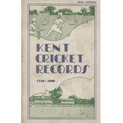 KENT CRICKET RECORDS 1719-1929