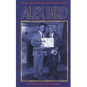 ALEX BIRD - THE LIFE AND SECRETS OF A PROFESSIONAL PUNTER