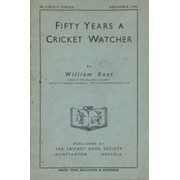 FIFTY YEARS A CRICKET WATCHER
