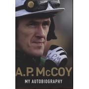 A. P. MCCOY - MY AUTOBIOGRAPHY