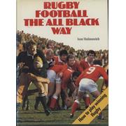 NEW ZEALAND RUGBY - SKILLS AND TACTICS (RUGBY FOOTBALL THE ALL BLACK WAY)