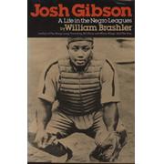 JOSH GIBSON - A LIFE IN THE NEGRO LEAGUES