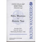 BOLTON WANDERERS V SWINDON TOWN 1995 (LEAGUE CUP SEMI FINAL) FOOTBALL PROGRAMME