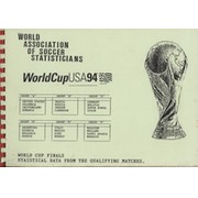 WORLD CUP USA 94 - STATISTICAL DATA FROM THE QUALIFYING MATCHES