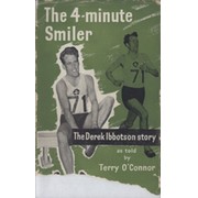 FOUR-MINUTE SMILER: THE DEREK IBBOTSON STORY