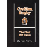 CREDITON RUGBY - THE FIRST 125 YEARS