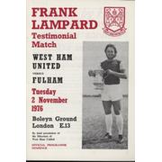 WEST HAM UNITED V FULHAM 1976 (FRANK LAMPARD TESTIMONIAL) FOOTBALL PROGRAMME