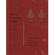 NORTH MIDLANDS RUGBY - A JUBILEE HISTORY OF THE NORTH MIDLANDS FOOTBALL UNION