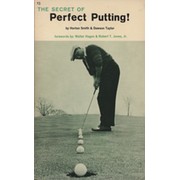 THE SECRET OF PERFECT PUTTING