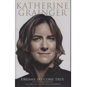 DREAMS DO COME TRUE - THE AUTOBIOGRAPHY