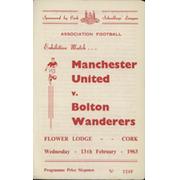 MANCHESTER UNITED V BOLTON WANDERERS (EXHIBITION MATCH IN CORK) 1962-63 FOOTBALL PROGRAMME