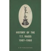 HISTORY OF THE T.T. RACES 1907-1960