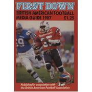 FIRST DOWN BRITISH AMERICAN FOOTBALL MEDIA GUIDE 1987