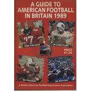 A GUIDE TO AMERICAN FOOTBALL IN BRITAIN 1989