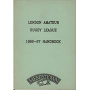 LONDON AMATEUR RUGBY LEAGUE 1986-87 HANDBOOK