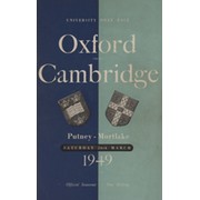 OXFORD V CAMBRIDGE  UNIVERSITY BOAT RACE 1949 ROWING PROGRAMME