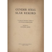 GUNDER HAGG - SLAR REKORD