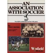 AN ASSOCIATION WITH SOCCER - THE NZFA CELEBRATES ITS FIRST 100 YEARS