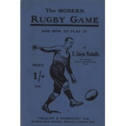 THE MODERN RUGBY GAME. AND HOW TO PLAY IT