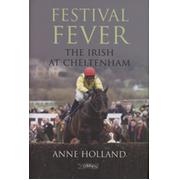 FESTIVAL FEVER - THE IRISH AT CHELTENHAM
