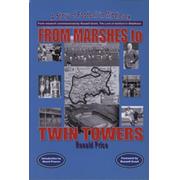 FROM MARSHES TO TWIN TOWERS - A STORY OF FOOTBALL IN MIDDLESEX