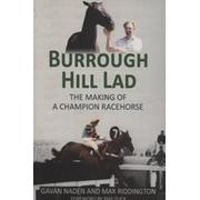 BURROUGH HILL LAD - THE MAKING OF A CHAMPION RACEHORSE