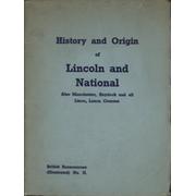  HISTORY AND ORIGIN OF LINCOLN AND NATIONAL, ALSO MANCHESTER, HAYDOCK AND ALL LINCS., LANCS. COURSES