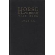 HORSE AND HOUND YEAR BOOK 1954-55