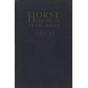 HORSE AND HOUND YEAR BOOK 1956-57